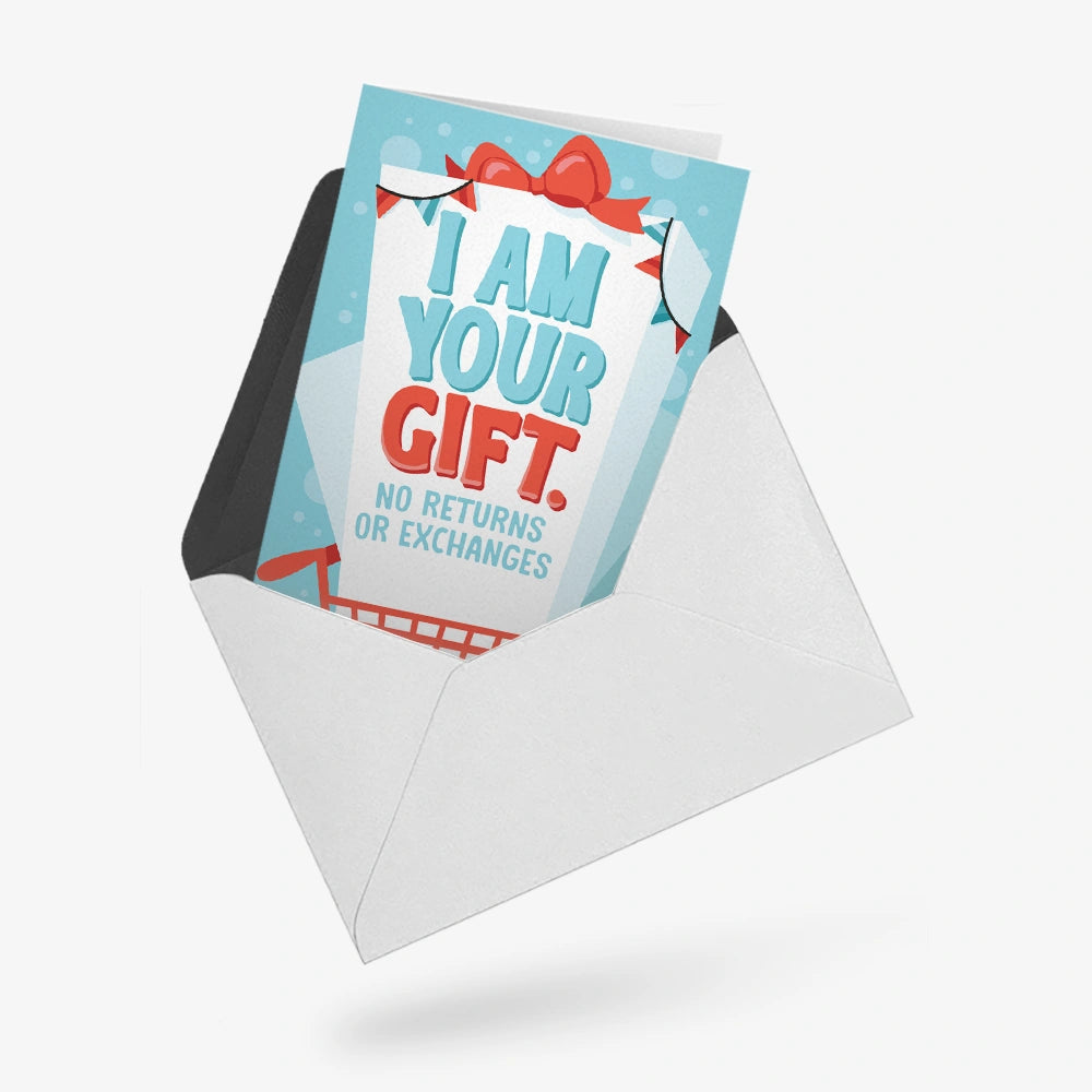 I am your gift | Greeting Card