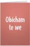 Obicham te we